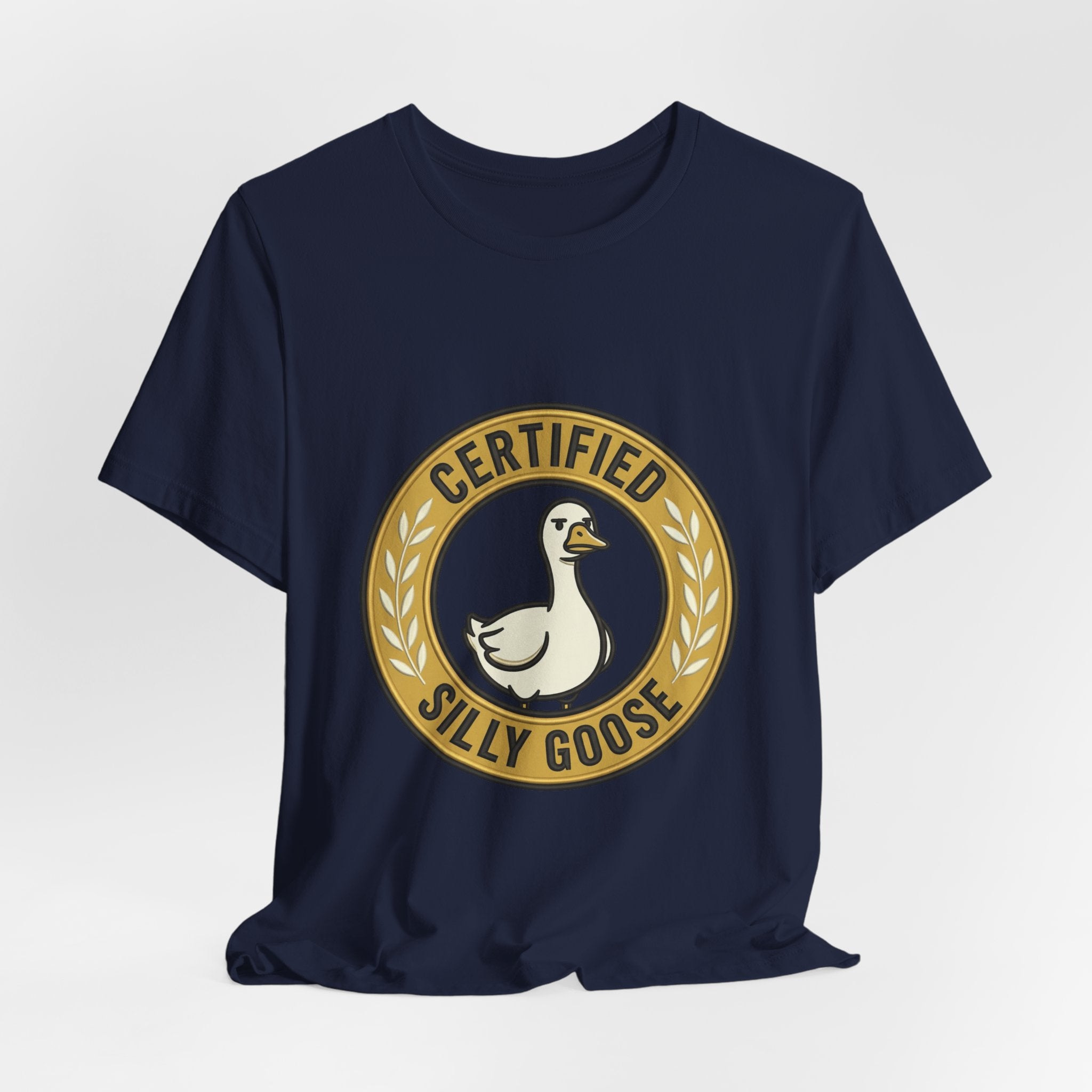 Certified Silly Goose Tee | goofy animal, wholesome humor