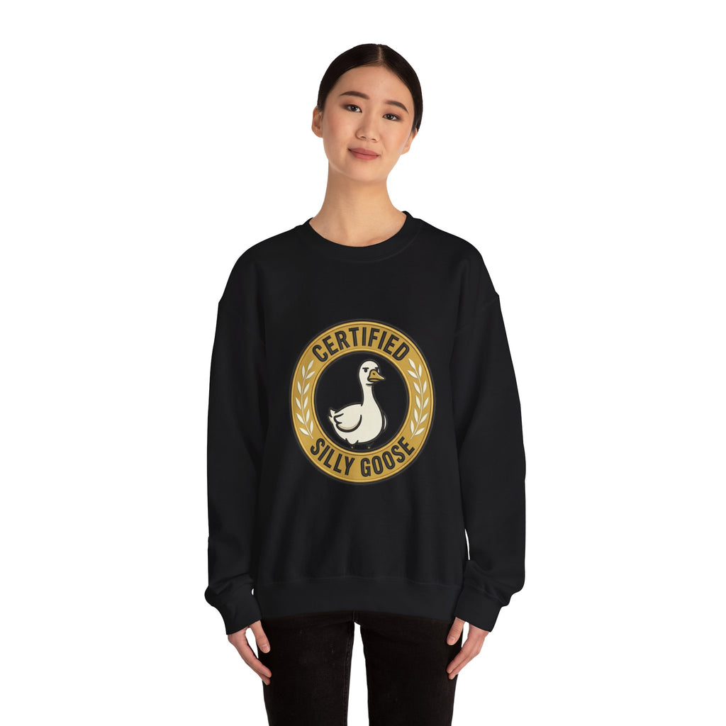 Certified Silly Goose Sweatshirt | silly humor, goofy animal
