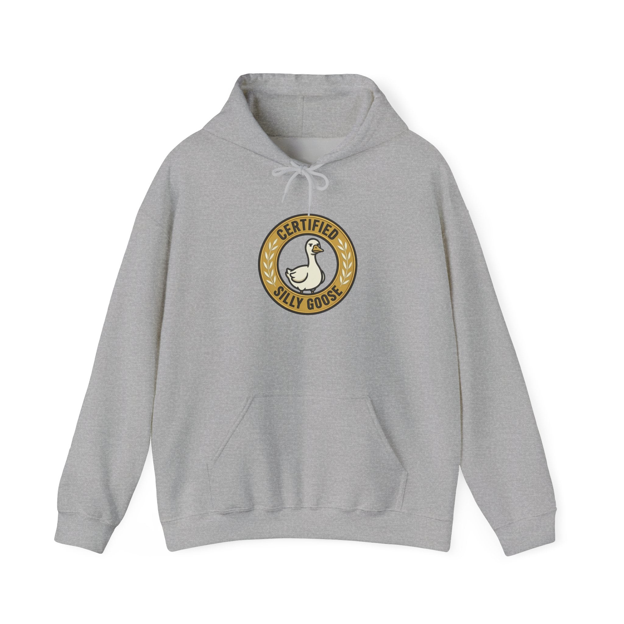 Certified Silly Goose Hoodie | silly humor, wholesome meme