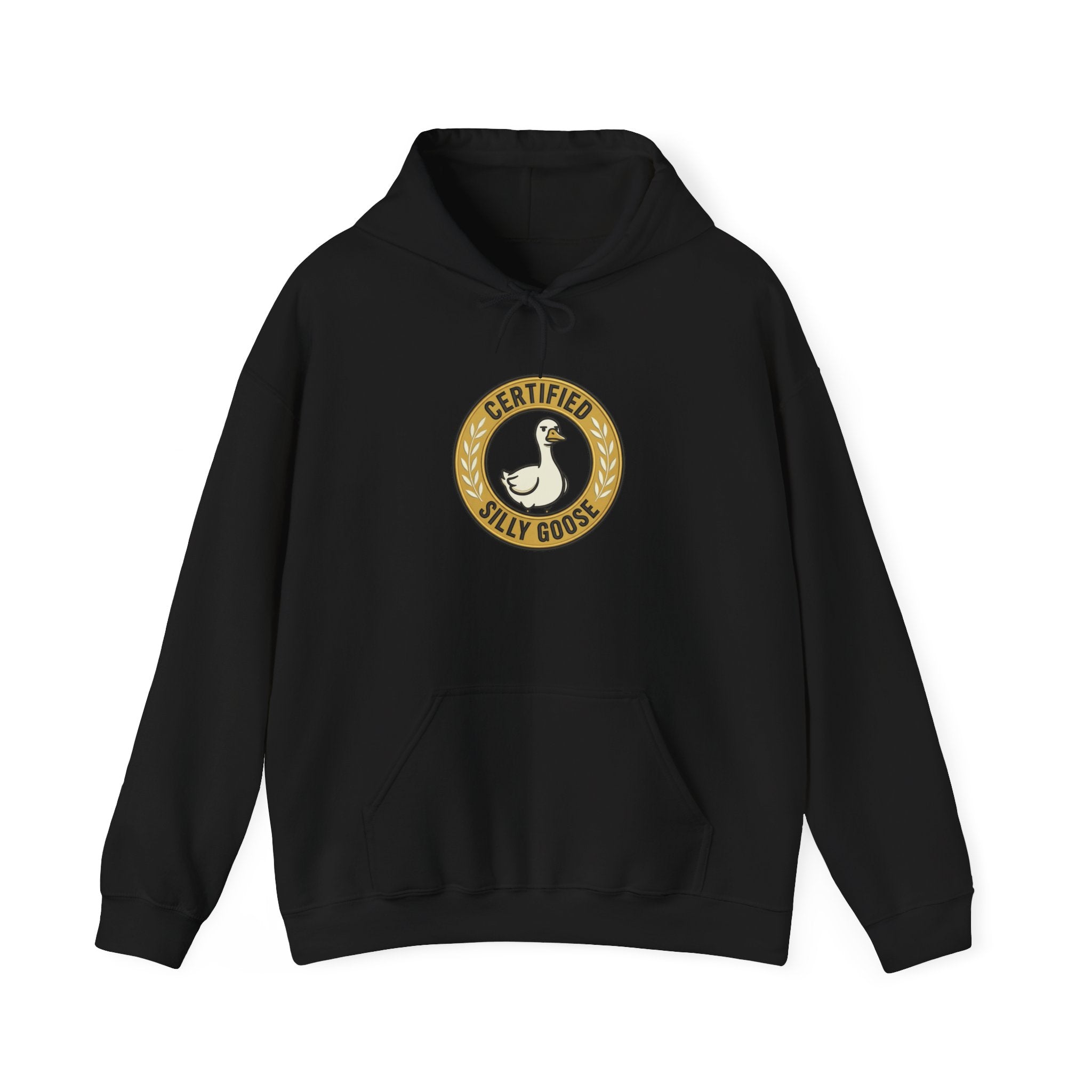Certified Silly Goose Hoodie | silly humor, wholesome meme