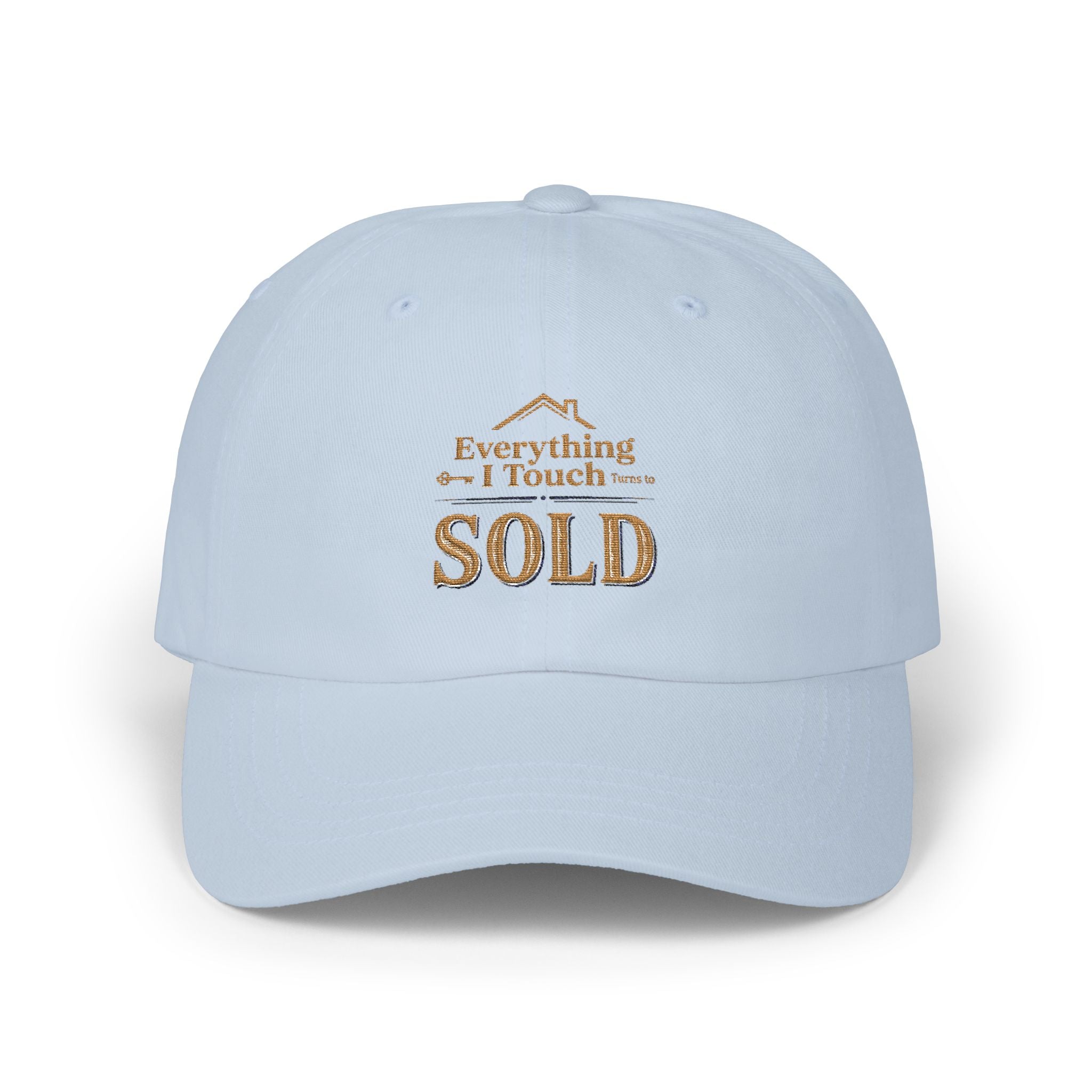 Everything I Touch Turns To Sold Dad Cap | Real Estate Agent Hat