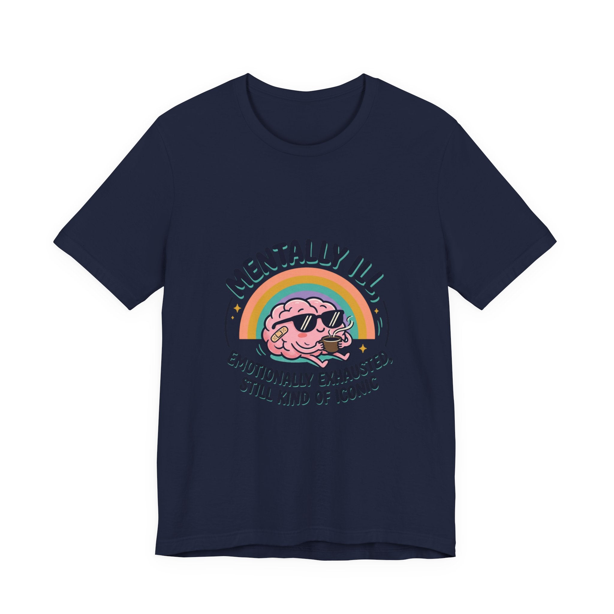 Mentally Ill Tee | mental health humor, retro wavy text