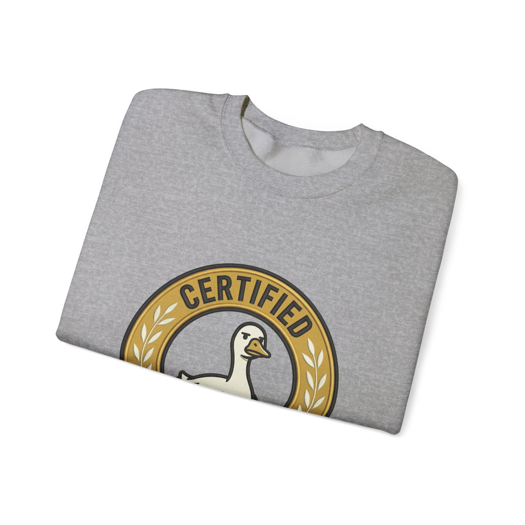 Certified Silly Goose Sweatshirt | silly humor, goofy animal