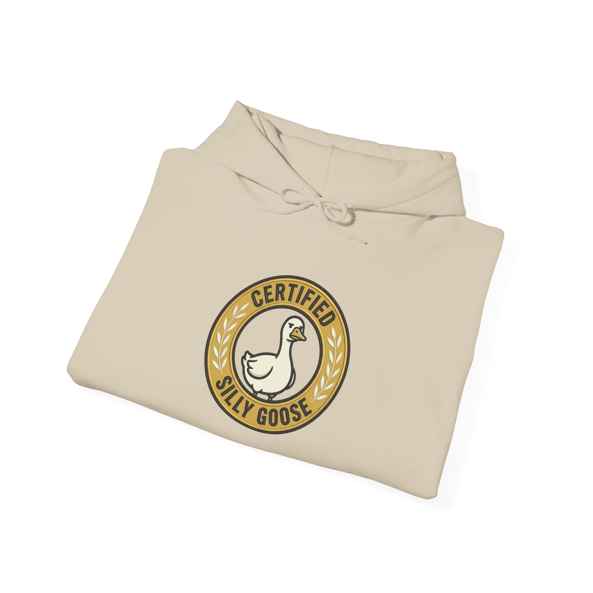 Certified Silly Goose Hoodie | silly humor, wholesome meme