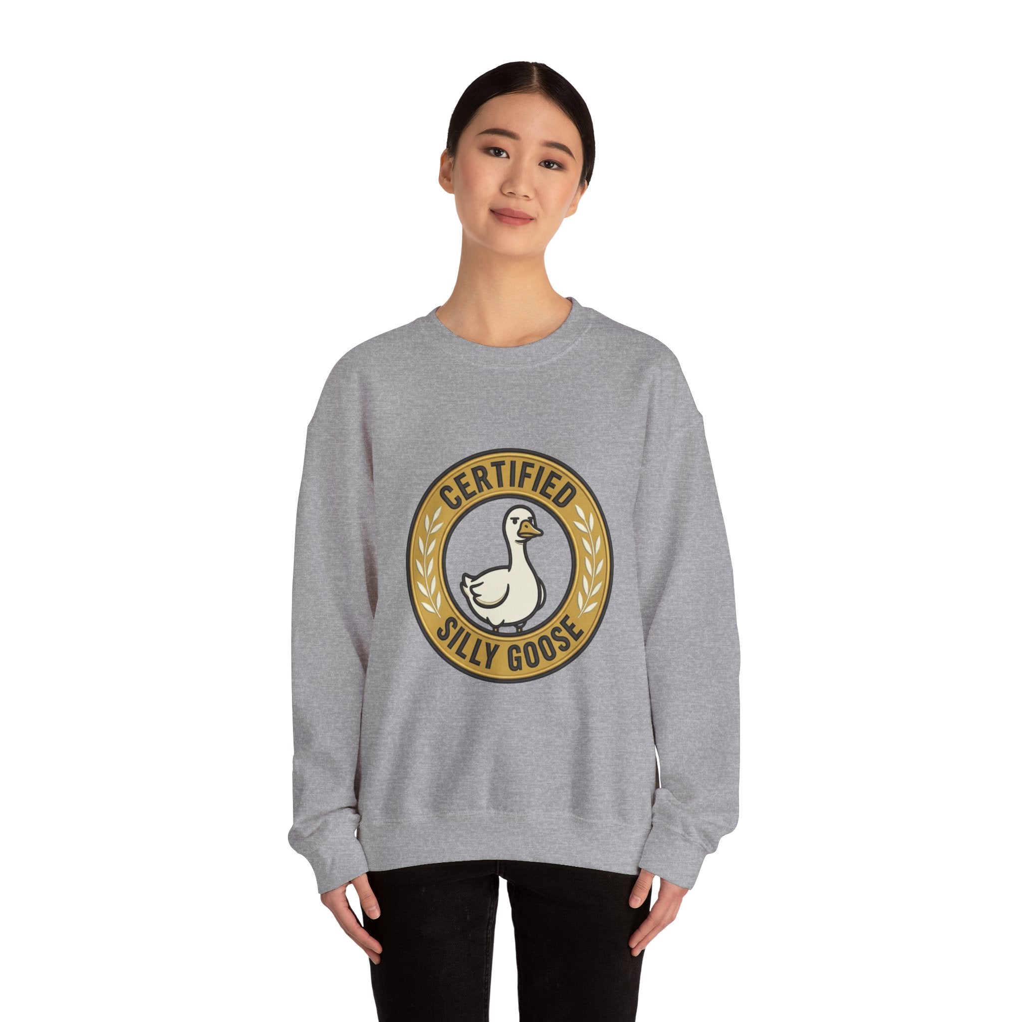 Certified Silly Goose Sweatshirt | silly humor, goofy animal