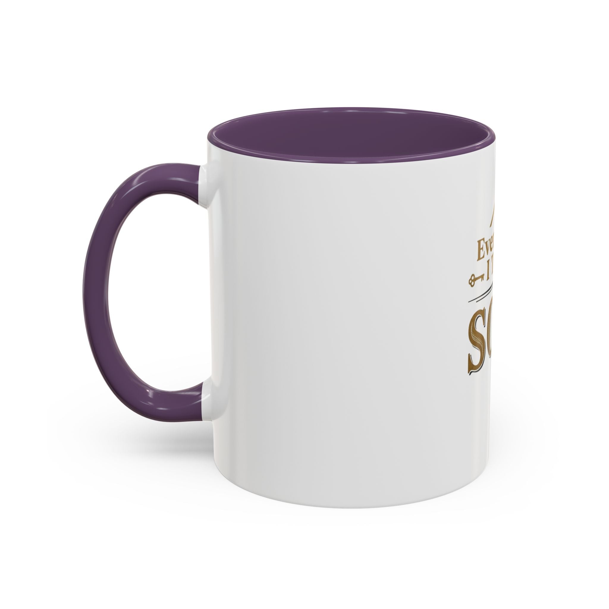 Everything I Touch Turns to SOLD Accent Coffee Mug | Real Estate Realtor Closing