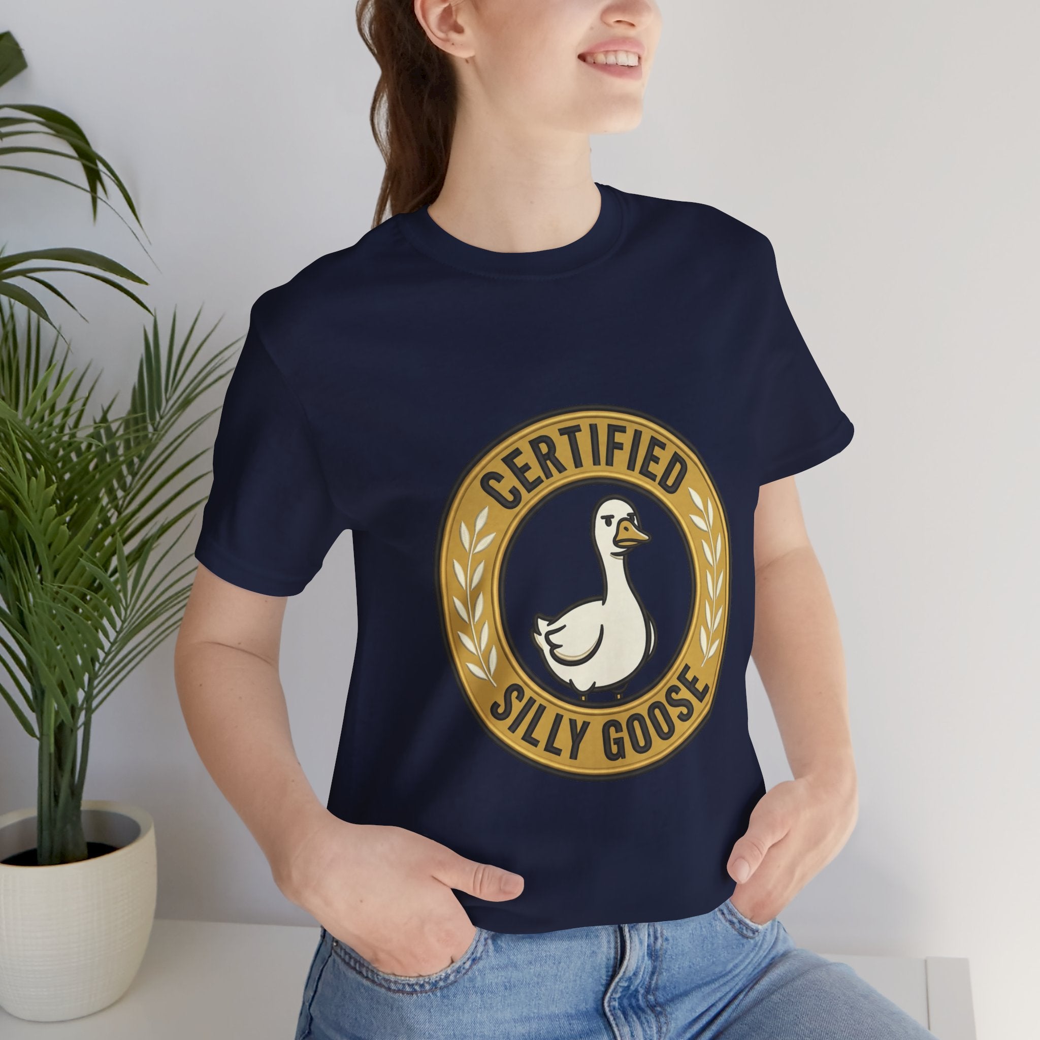 Certified Silly Goose Tee | goofy animal, wholesome humor