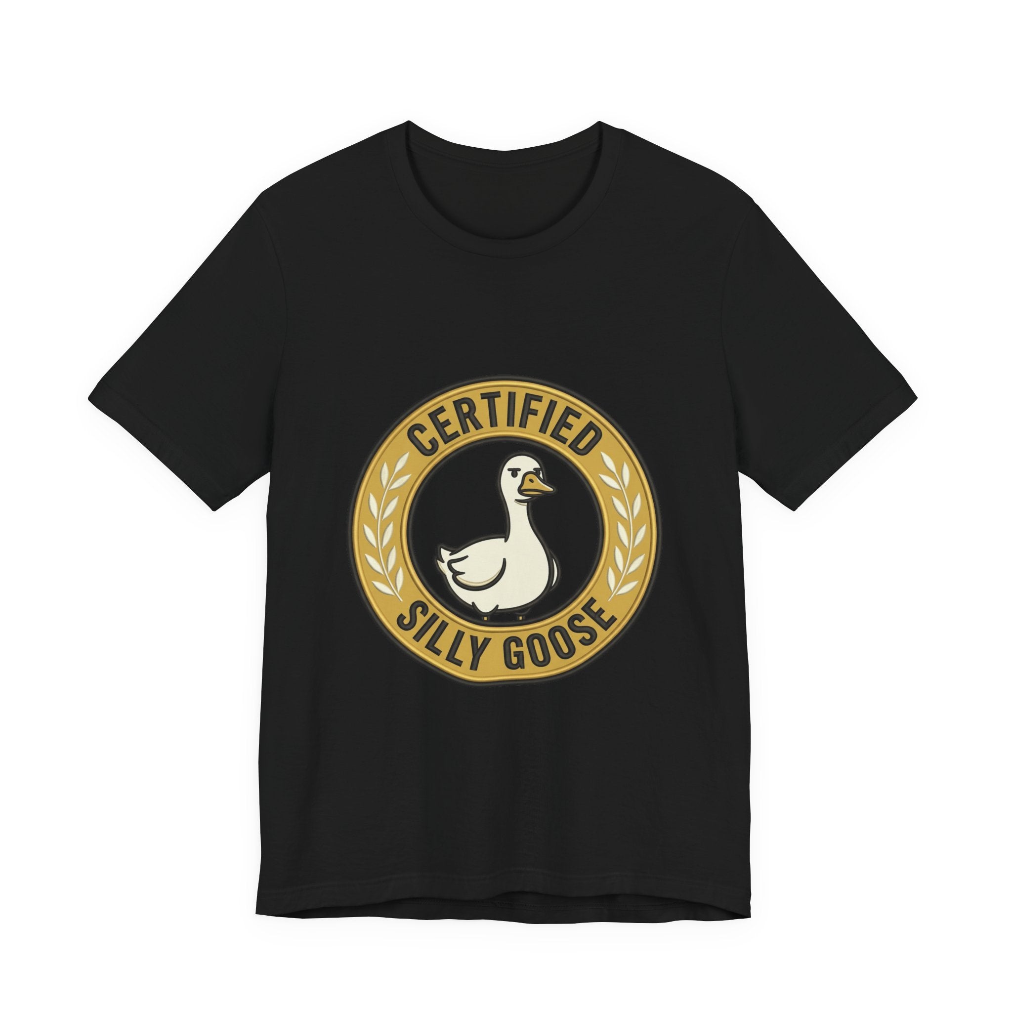 Certified Silly Goose Tee | goofy animal, wholesome humor