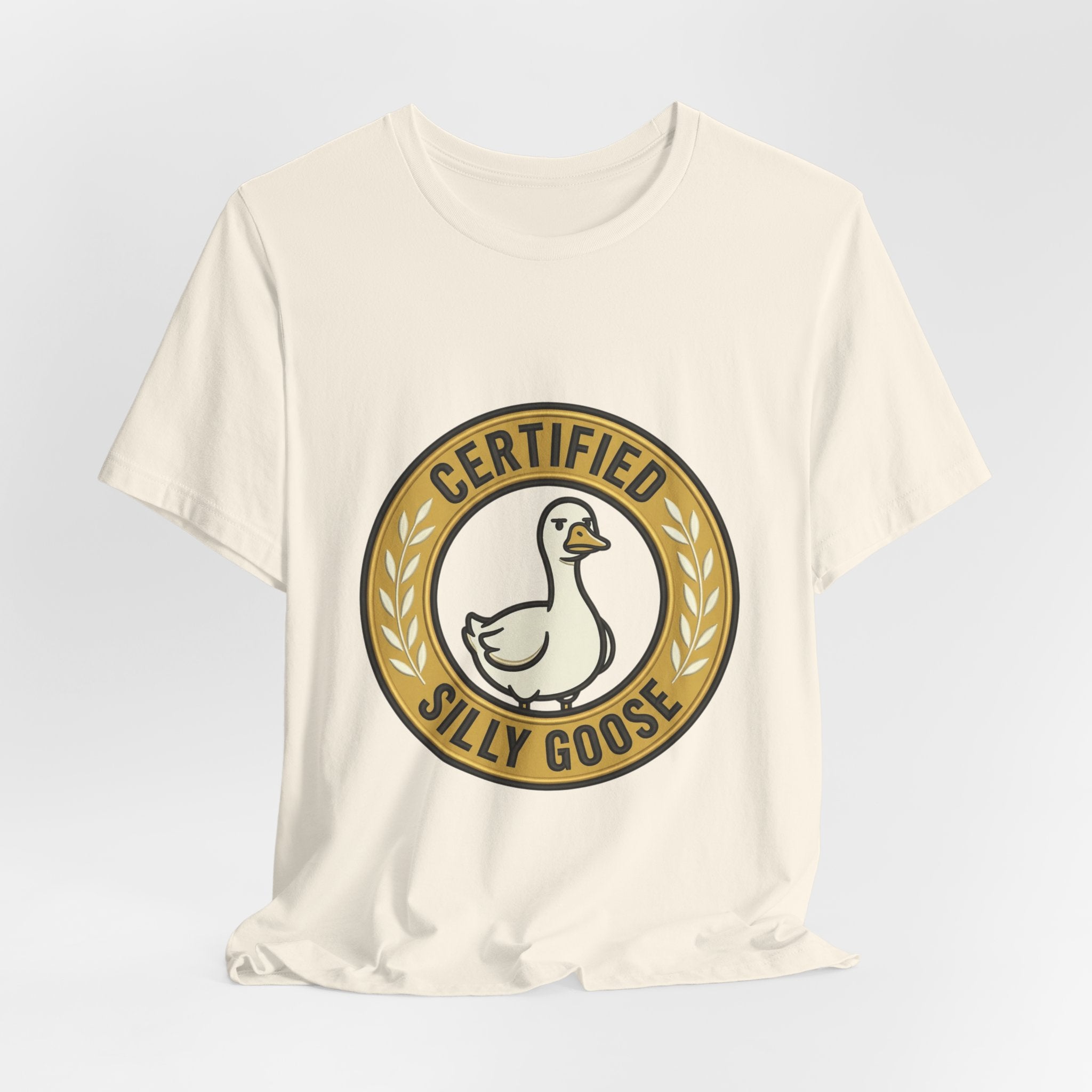 Certified Silly Goose Tee | goofy animal, wholesome humor